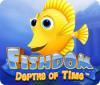 Fishdom: Depths of Time igrica 