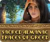 Sacred Almanac: Traces of Greed igrica 