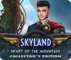 Skyland: Heart of the Mountain Collector's Edition igrica 