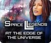 Space Legends: At the Edge of the Universe igrica 