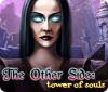 The Other Side: Tower of Souls igrica 