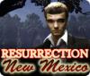 Resurrection, New Mexico igrica 