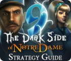 9: The Dark Side Of Notre Dame Strategy Guide igrica 