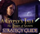 A Gypsy's Tale: The Tower of Secrets Strategy Guide igrica 