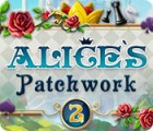 Alice's Patchwork 2 igrica 