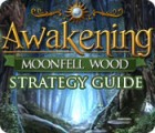 Awakening: Moonfell Wood Strategy Guide igrica 
