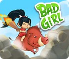 Bad Girl igrica 