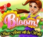 Bloom! Share flowers with the World igrica 