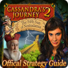 Cassandra's Journey 2: The Fifth Sun of Nostradamus Strategy Guide igrica 