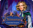 Chimeras: Cherished Serpent igrica 