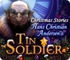 Christmas Stories: Hans Christian Andersen's Tin Soldier igrica 