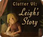 Clutter VI: Leigh's Story igrica 