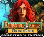 Dangerous Games: Prisoners of Destiny Collector's Edition igrica 