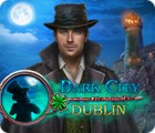Dark City: Dublin igrica 