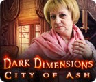 Dark Dimensions: City of Ash igrica 