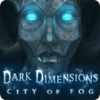 Dark Dimensions: City of Fog igrica 