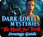 Dark Lore Mysteries: The Hunt for Truth Strategy Guide igrica 