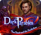 Dark Parables: The Thief and the Tinderbox igrica 