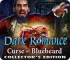 Dark Romance: Curse of Bluebeard Collector's Edition igrica 