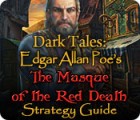 Dark Tales: Edgar Allan Poe's The Masque of the Red Death Strategy Guide igrica 
