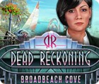 Dead Reckoning: Broadbeach Cove igrica 