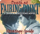 Death at Fairing Point: A Dana Knightstone Novel Strategy Guide igrica 