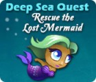 Deep Sea Quest: Rescue the Lost Mermaid igrica 
