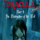 Dracula Series Part 3: The Destruction of Evil igrica 