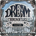 Dream Chronicles: The Book of Water Collector's Edition igrica 