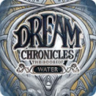 Dream Chronicles: The Book of Water igrica 