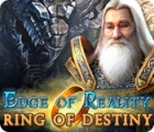 Edge of Reality: Ring of Destiny igrica 