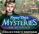 Fairy Tale Mysteries: The Beanstalk Collector's Edition igrica 