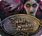 Fatal Passion: Art Prison igrica 