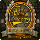 Flux Family Secrets: The Ripple Effect Strategy Guide igrica 