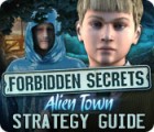 Forbidden Secrets: Alien Town Strategy Guide igrica 