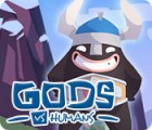 Gods vs Humans igrica 
