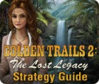 Golden Trails 2: The Lost Legacy Strategy Guide igrica 