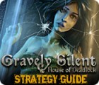 Gravely Silent: House of Deadlock Strategy Guide igrica 