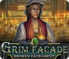 Grim Facade: Broken Sacrament igrica 