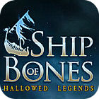 Hallowed Legends: Ship of Bones Collector's Edition igrica 