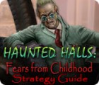 Haunted Halls: Fears from Childhood Strategy Guide igrica 