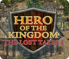 Hero of the Kingdom: The Lost Tales 1 igrica 