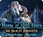 House of 1000 Doors: The Palm of Zoroaster Strategy Guide igrica 