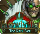 Howlville: The Dark Past igrica 