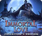 Immortal Love: Kiss of the Night Collector's Edition igrica 