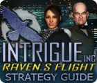 Intrigue Inc: Raven's Flight Strategy Guide igrica 