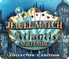 Jewel Match Solitaire: Atlantis Collector's Edition igrica 