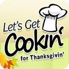 Let's Get Cookin' for Thanksgivin' igrica 
