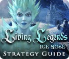 Living Legends: Ice Rose Strategy Guide igrica 