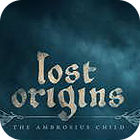 Lost Origins: The Ambrosius Child igrica 